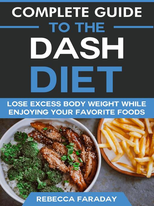 Title details for Complete Guide to the DASH Diet by Rebecca Faraday - Available